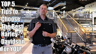 How to Choose the Best Harley-Davidson for YOU!