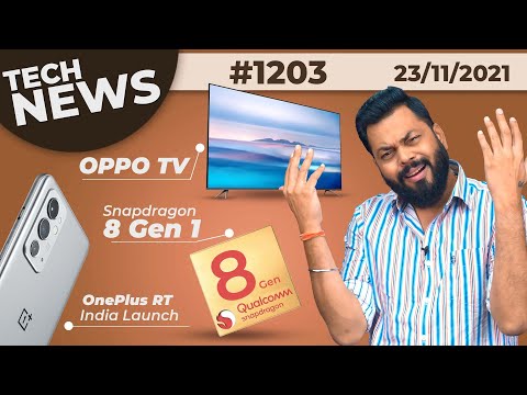 OnePlus RT India Launch, Moto G31 Key Specs, Snapdragon 8 Gen 1, OPPO TV, OnePlus 10 Pro-#TTN1203