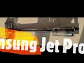 Samsung Jet 90 Pro Problems 1 year on !!!