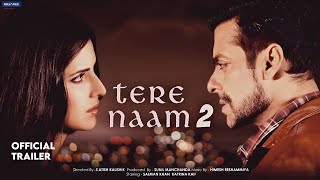 Tere Naam 2 | 21 Interesting Facts | Salman khan | Satish  | Bhumika | Ravi Kishan | Sachin Khedekar