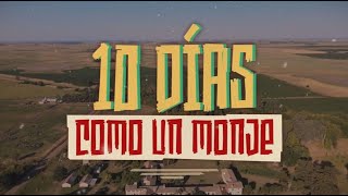 10 DÍAS COMO UN MONJE | Una nueva aventura de Daniel Malnatti (Porgrama completo del 05/02/22)