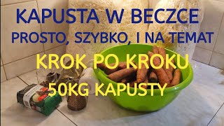 Kapusta kiszona w beczce - Jak kisić kapustę - Krok po Kroku