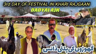 Day 3 Of The Festival Khairi Rajgan Dadyal Azad Kashmir | Watch The  Horses Perform The Palti Dance