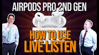 Airpods Pro - How to Use Live Listen