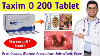 Taxim O 200 mg tablet uses in hindi | Cefixime tablets IP 200 mg used for | Taxim O 200 |