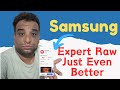 Samsung Expert RAW Just Got Even Better