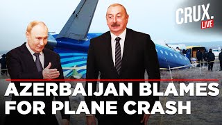 Kazakhstan Plane Crash Live | Azerbaijan President Says Crashed Plane Was Shot At From Russia