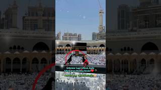 Subhanallah - Jamaah Haji Di Makkah❤🕋 #hajj #masjidalharam #shortvideo #shorts