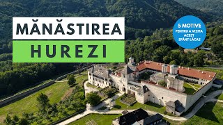 5 motive pentru care să vizitezi Mănăstirea Hurezi | Drone Video