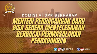 PUNYA BANYAK PR, MENDAG BARU DIMINTA SEGERA TUNTASKAN AGAR TIDAK REMEDIAL