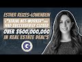 Over $500,000,0000 In Real Estate Deals In 4 Years: Esther Reizes-Lowenbein