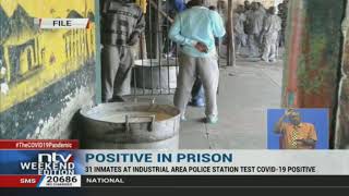 31 Inmates at Industrial area Remand Prison test COVID-19 positive