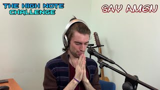 SAY AMEN - High Note Challenge - Panic! At Disco - Cover