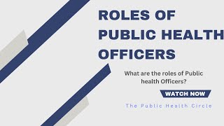 Roles of Public Health Officers