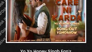 Yo Yo Honey Singh | Care Ni Karda Song Out Tomorrow | Chhalaang Movie