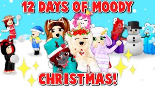 🎄12 Days of Moody Christmas🎁 - Music Video🎶