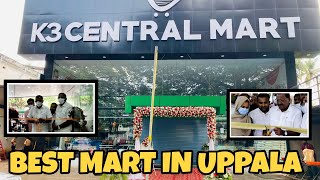 K3 CENTRAL MART | NO.1 HYPERMARKET IN KASARAGOD | UPPALA | INAUGURATED BY MP AND MLA | NIHALTECH |