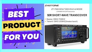 Best    ZASTONE ZT7500 SDR Short Wave Transceiver    Review