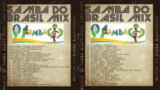 Samba do Brasil de Todos os Tempos Mix 1980 - 2020 - DjMobe