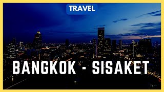 Ramada Plaza Bangkok to Sisaket with Nok Air and long tail boat tour