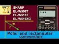 How to convert polar and rectangular coordinates using EL-W516X  EL-W506 calcualtor