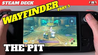 Wayfinder on Steam Deck - Is it Playable Part 3 - Multiplayer Dungeon