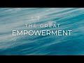 The GREAT Empowerment