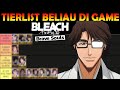 SAATNYA KITA BUAT TIERLIST AIZEN DI GAME BBS! INI CHAR TERBAIK DAN TERBURUKNYA! - Bleach Brave Souls