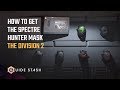 How to Get the Spectre Hunter Mask in The Division 2