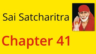 Shirdi Sai Satcharitra Chapter 41- English Audiobook