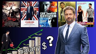 Gerard Butler Paycheck for Every Movie 💰