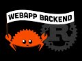 Build A Rust Backend (Really FAST Web Services with Actix Web)