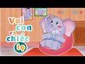 Chú Voi Con Đói Meo và Chiếc Lọ Tí Teo | Chun Chin | Nhạc thiếu nhi sôi động nhất