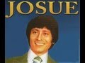 JOSUÉ  Mix      ( 9 éxitos)