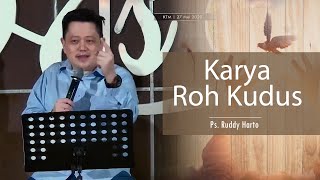 Karya Roh Kudus - Ps. Ruddy Harto