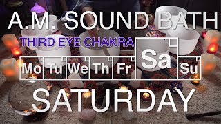 432Hz Morning Sound Bath - Saturday - Third Eye Chakra (Ajna) - (4K, No Talking, Unintentional ASMR)