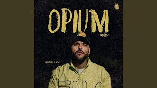 Opium