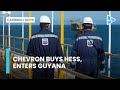 Caribbean News: Chevron Buys Hess, Boosts Guyana Oil Presence