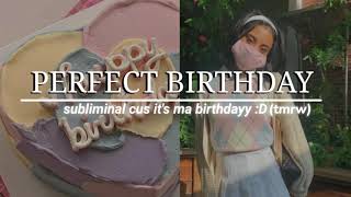 ❝ 𝐓𝐇𝐈𝐒 𝐈𝐒 𝐓𝐇𝐄 𝐁𝐄𝐒𝐓 𝐃𝐀𝐘 𝐄𝐕𝐄𝐑! ❞ perfect birthday subliminal cuz my bday is tmrw :D