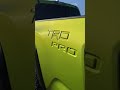 The 2022 Toyota Tacoma TRD Pro’s Electric Lime Color is Wild #shorts