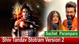 Shiv Tandav Stotram Version 2 | Har Har Shiv Shankar | Sachet-Parampara | SpreadSmile |News Update31