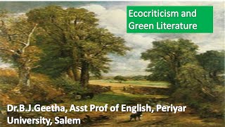 Ecocriticism and Green Literature