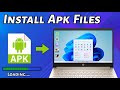 How to Install APK Files on Windows 11 Laptop | Run Android Apps Without Emulator (Easy Guide)