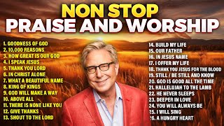 Non Stop Don Moen Praise and Worship Playlist Christian Hits