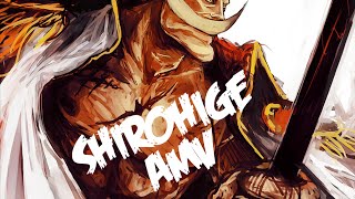 One Piece - Shirohige「AMV」