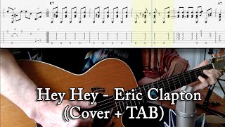 Hey Hey - Eric Clapton (Cover + TAB)