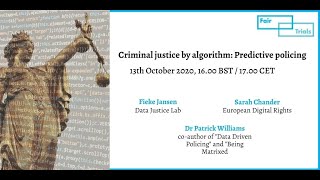 Webinar: Criminal justice by algorithm - Predictive policing