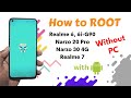 How to ROOT Realme 6, 6i, Realme 7, Narzo 20 Pro and Narzo 30 4G without PC