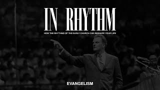 Evangelism | In Rhythm | Chris Ivany