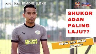 SHUKOR PALING LAJU DALAM PASUKAN?? | Formasi Ekstra : 12 Mac | Astro Arena